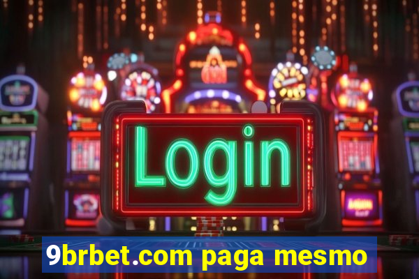 9brbet.com paga mesmo